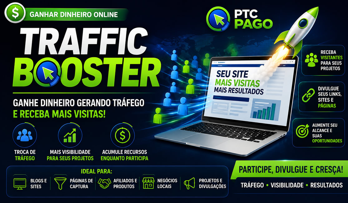[Traffic Booster: Ganhe Dinheiro Gerando Tráfego]